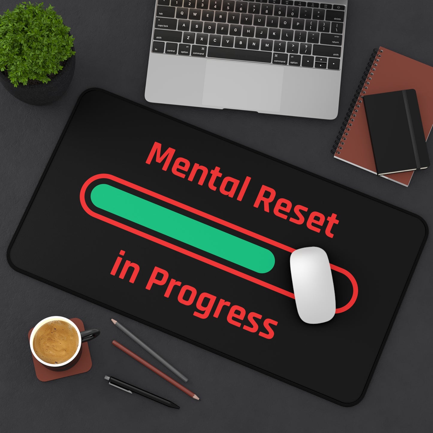 Mental Reset Desk Mat - Motivational Workspace Accessory