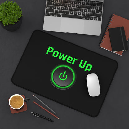 Power Up Desk Mat - Energizing Office Accessory for Gamers & Professionals